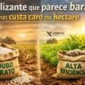 O fertilizante que parece barato, mas custa caro no hectare